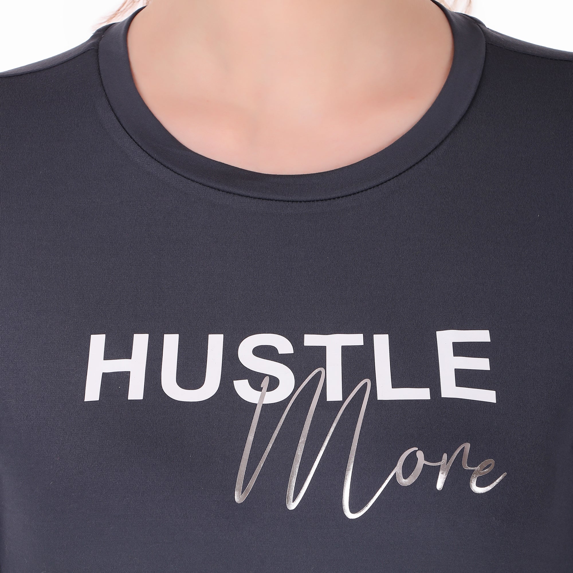 Hustle More Tshirt For Women FS (Shadow Grey)
